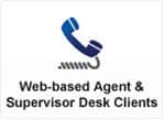 The Provisioning Server (PS) supports call center supervisor and call center agent clients. Nextiva Agent and Supervisor services are often assigned to agents and supervisors of a call center to enable the use of the Nextiva Call Center client application. To be able to use Call Center client functionality, the call center must be a Standard or Premium type.