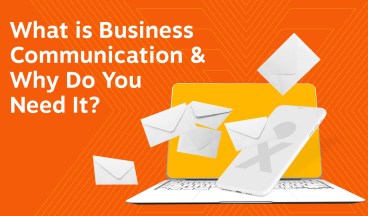what is business communication and why do you need it