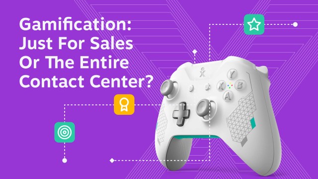 is gamification just for sales or can it be used in the entire contact center