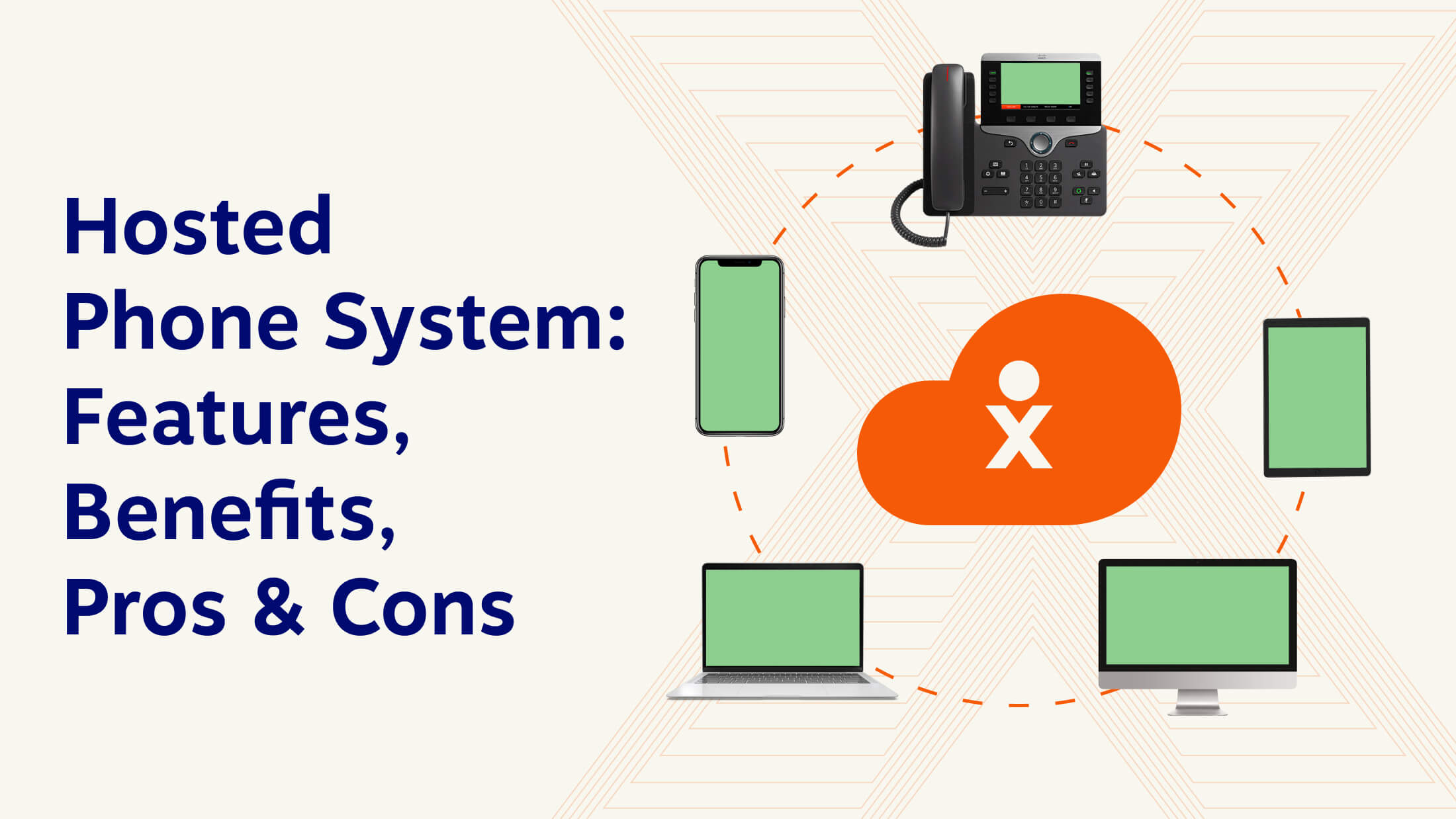 what is a hosted phone system - features, benefits, pros and cons