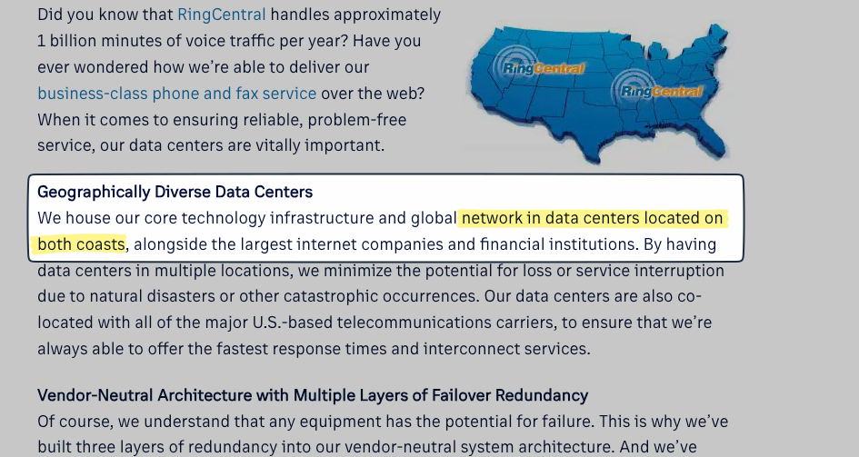 RingCentral boasts two data centers for handling billions of minutes of calls every year. 