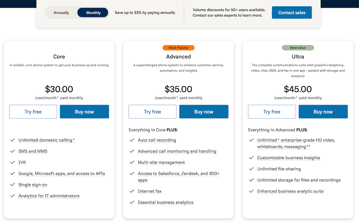 The monthly cost of RingCentral is between $30–45 per user.