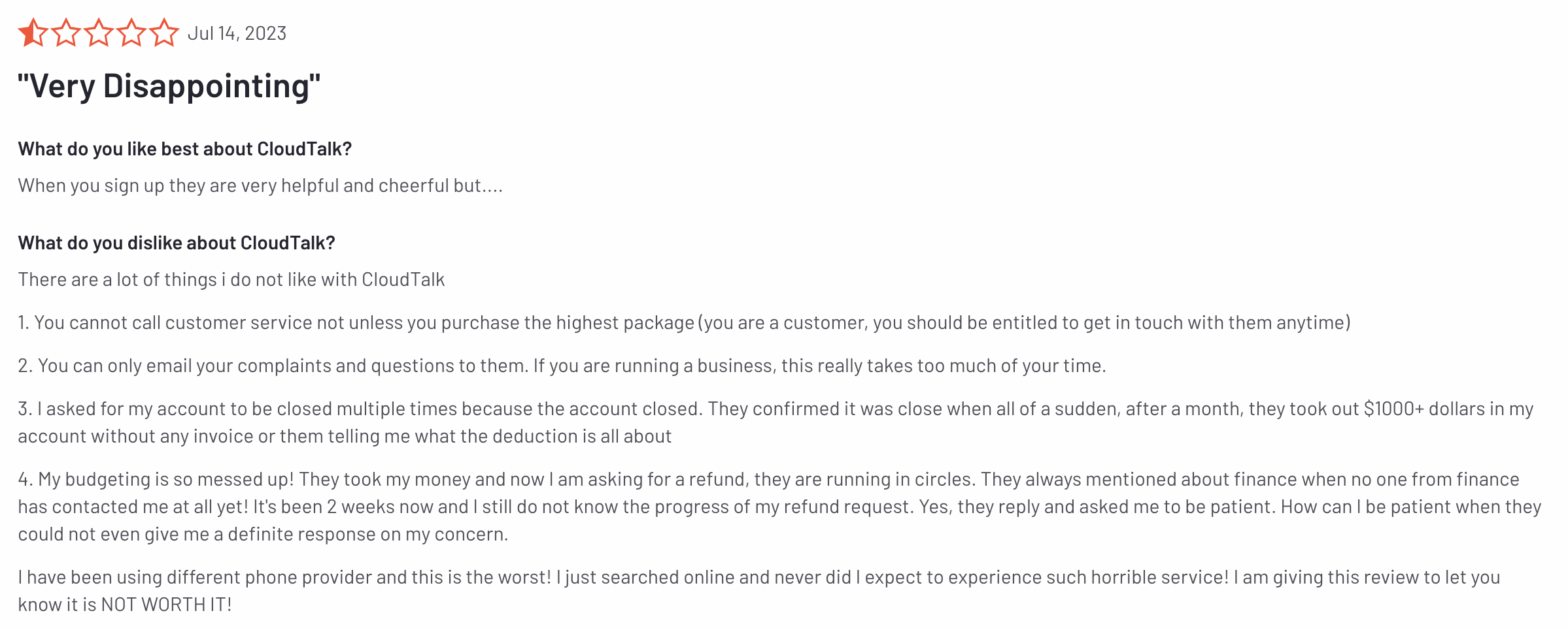 One customer said about CloudTalk in a critical review