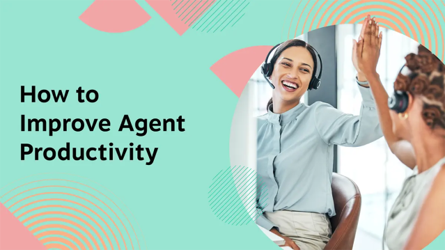 How to Improve Your Call Center Agent Productivity