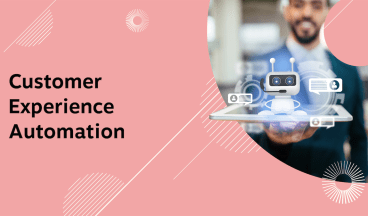 customer-experience-automation