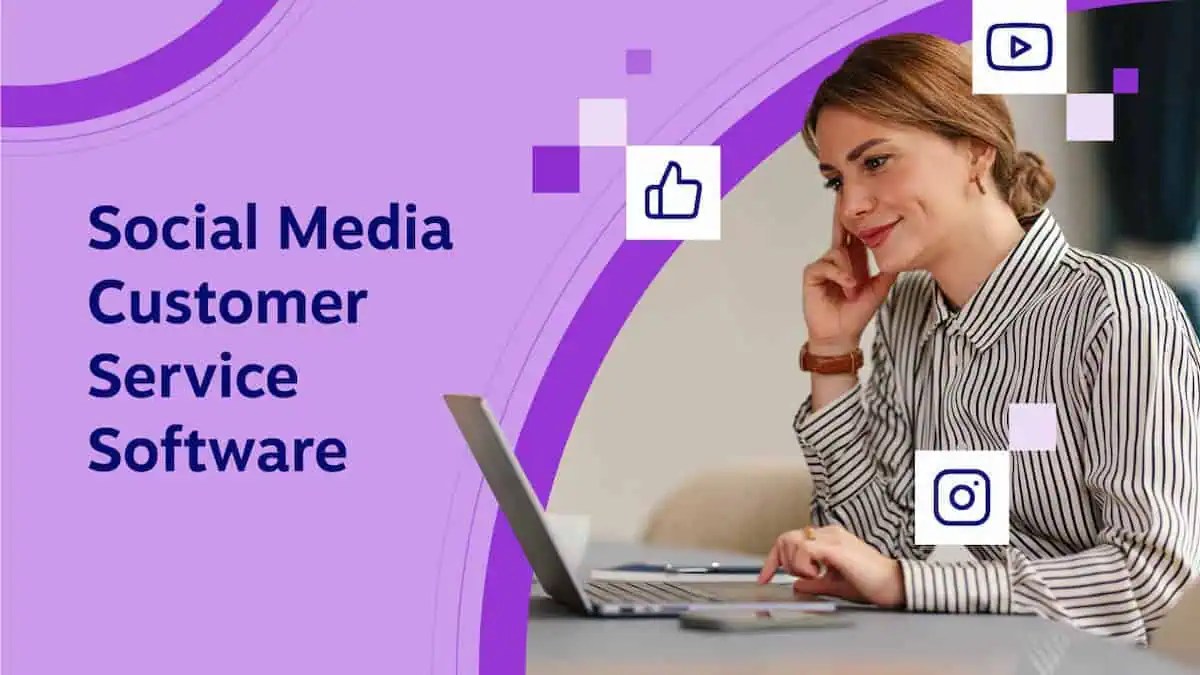 10 Best Social Media Customer Service Software in 2024