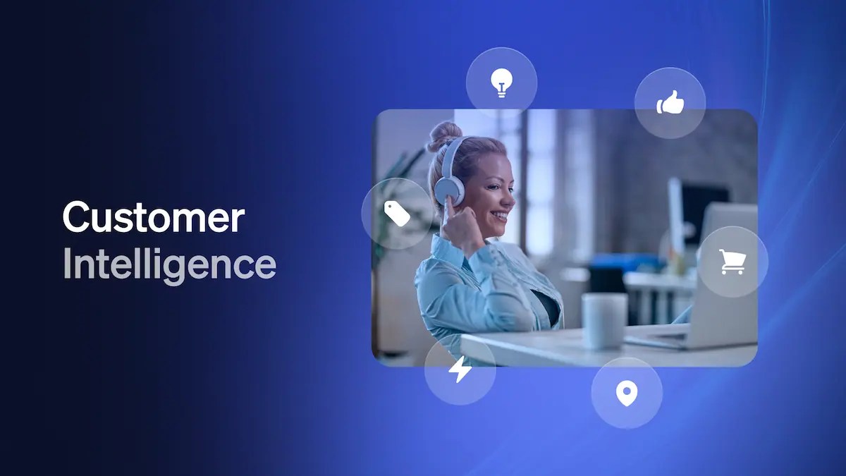 Customer Intelligence: What It Is & How to Implement It