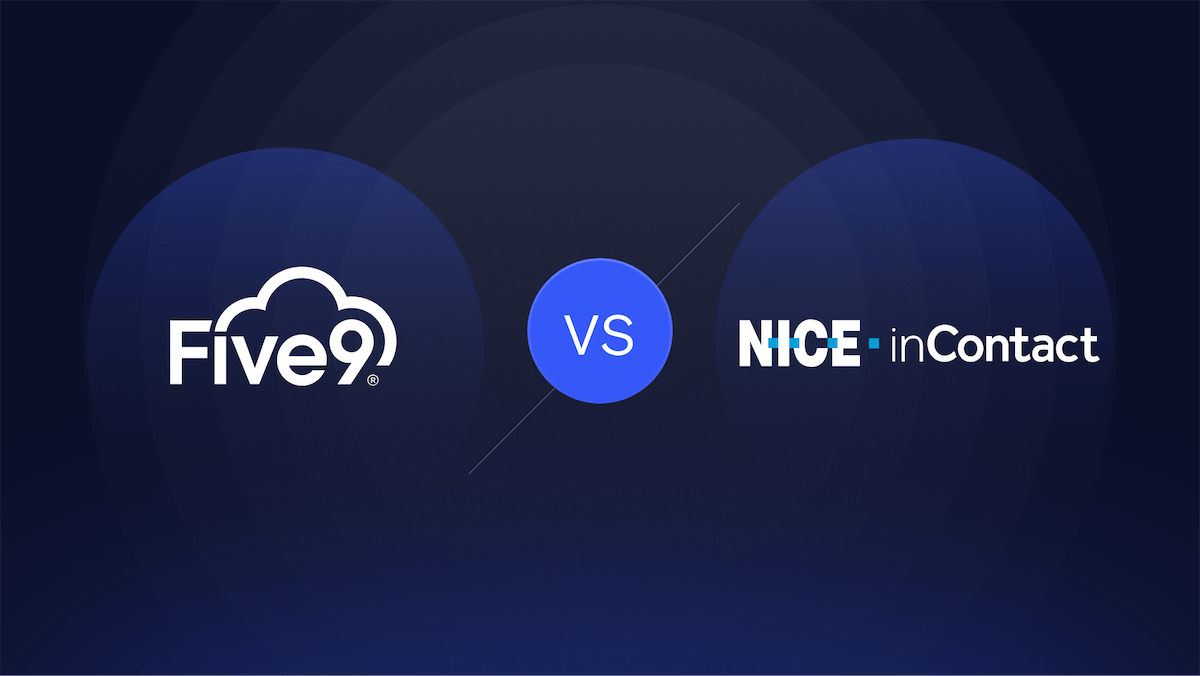 Five9 vs. NICE CXone: A Detailed Comparison [2025 Guide]