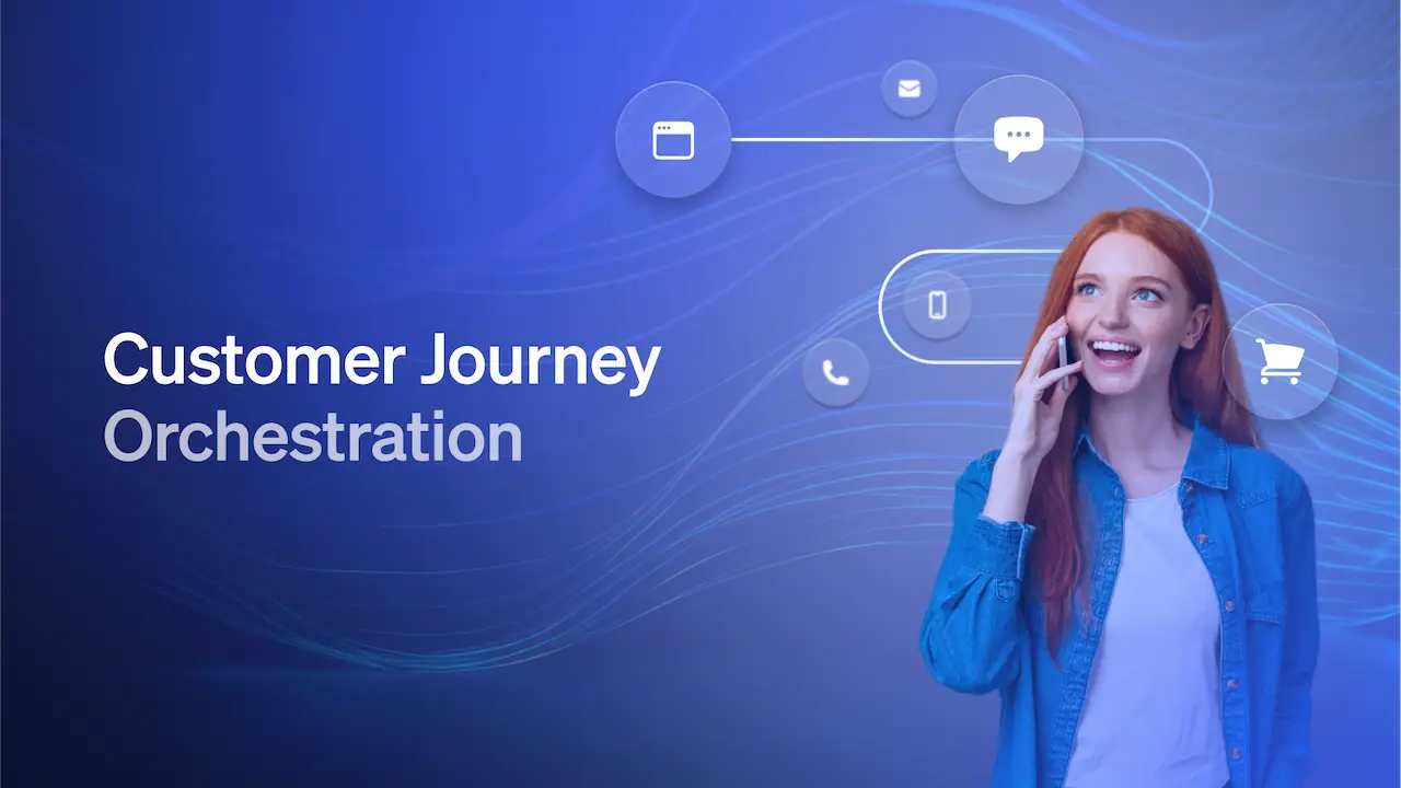 Customer Journey Orchestration: Key Functions & How to Get Started