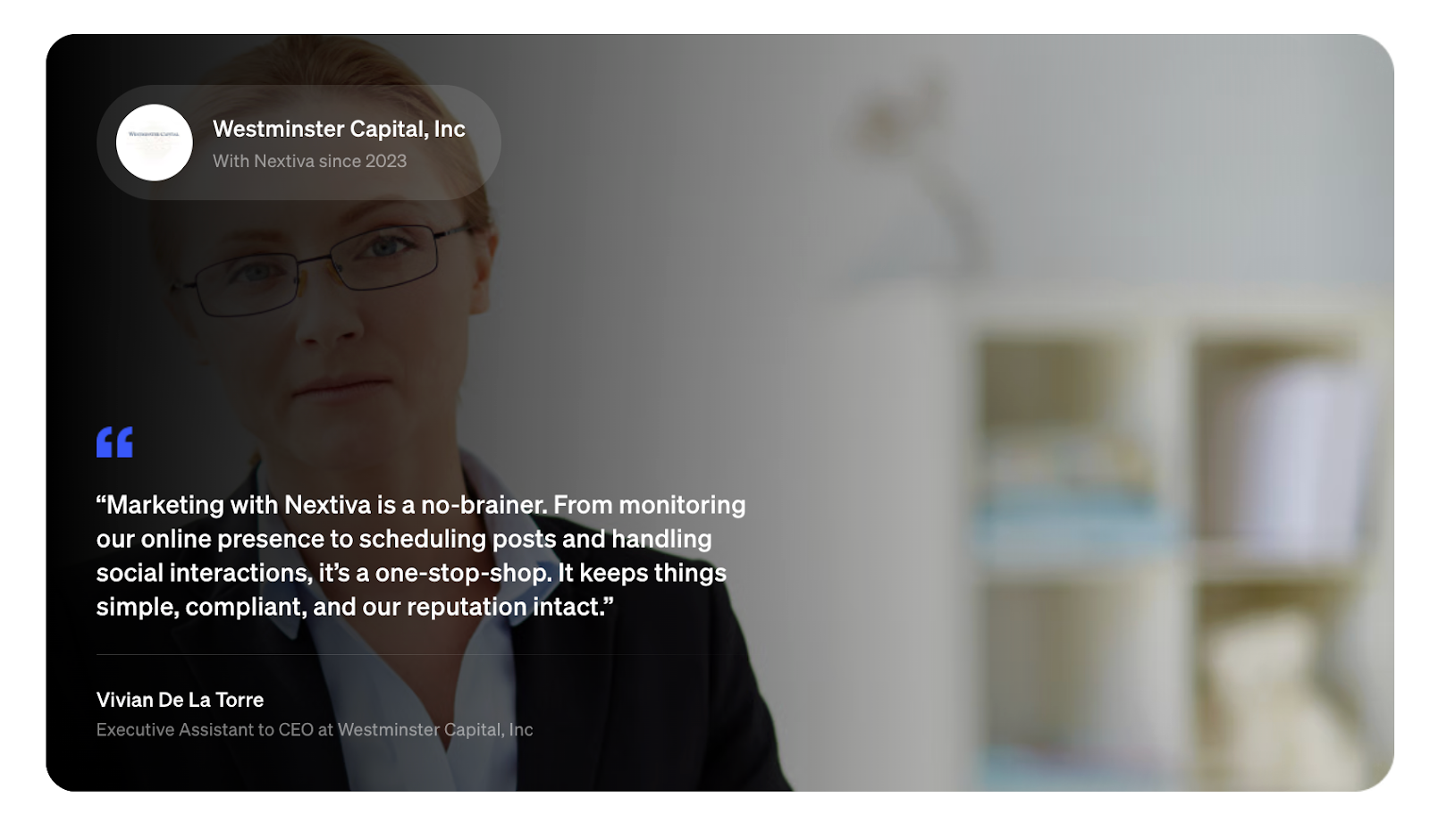 Nextiva customer testimonial that says Marketing with Nextiva is a no-brainer -- it's a one-stop shop.