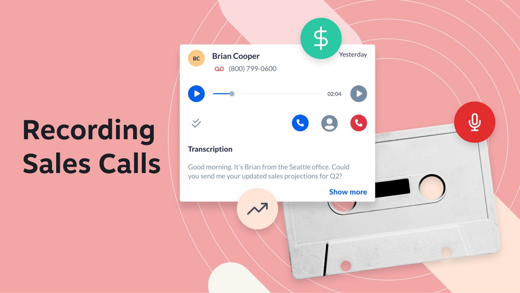 How To Record Sales Calls: What Team Leaders Need To Know