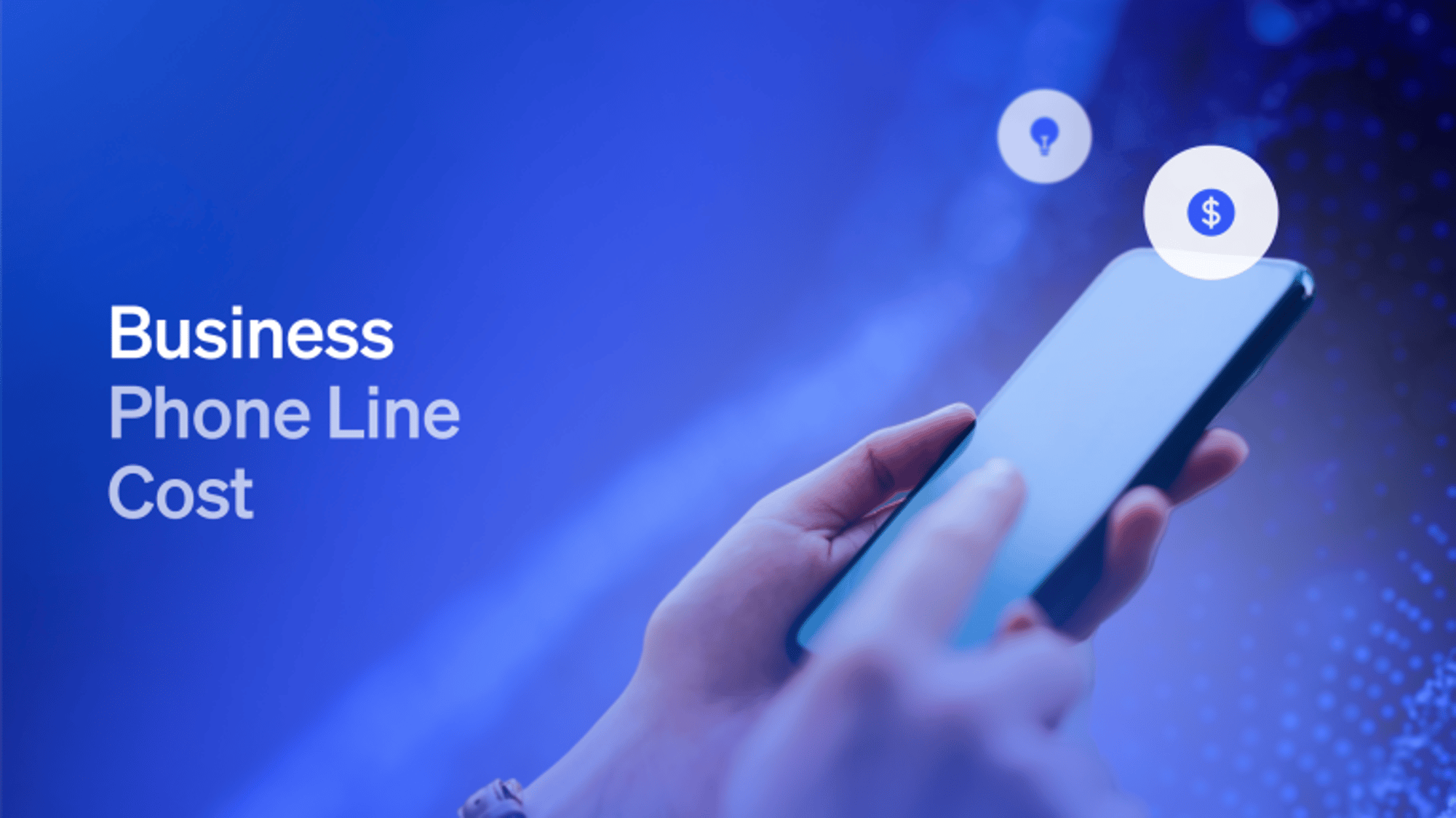 How Much Does a Business Phone Line Cost?
