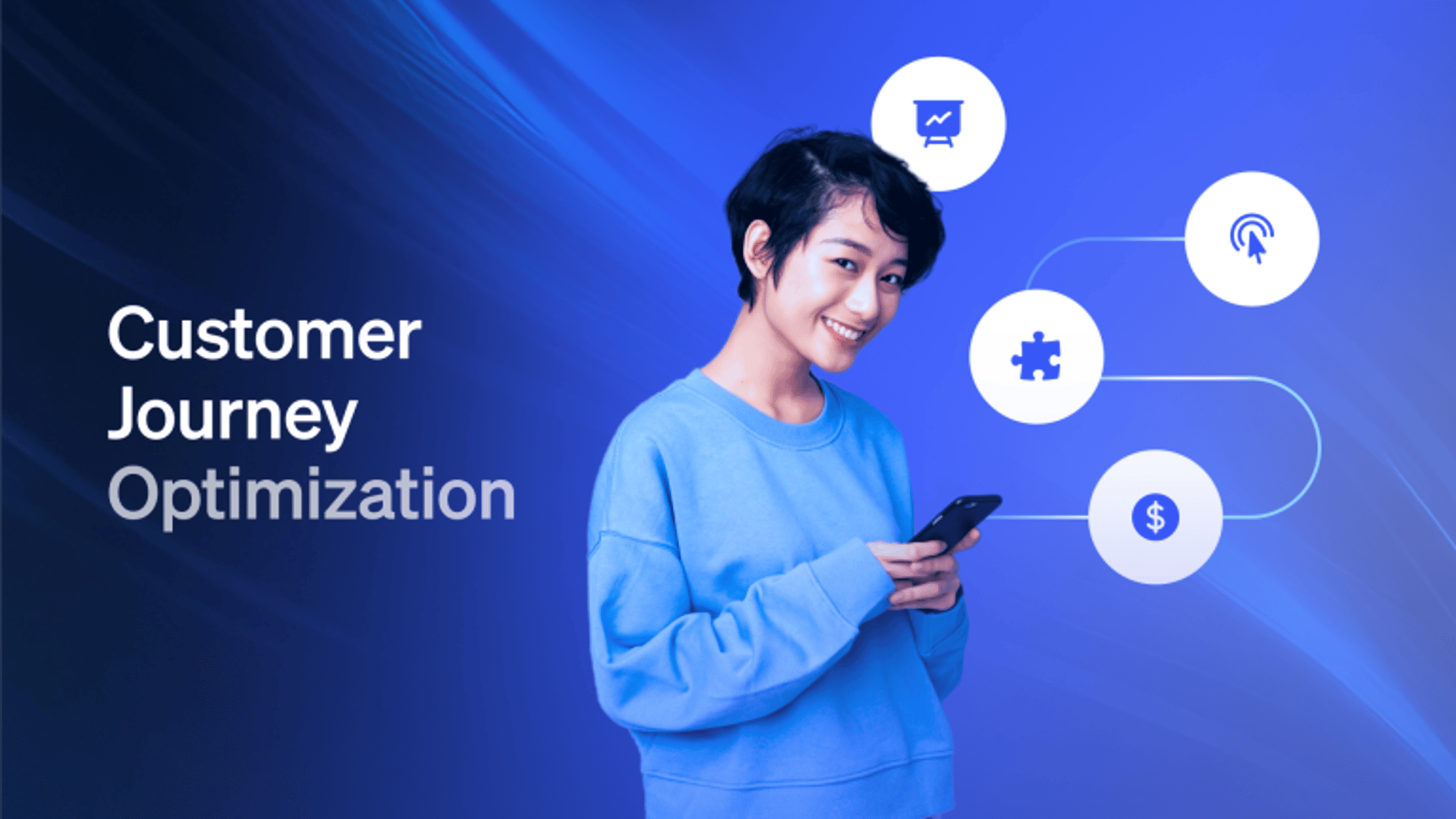 4 Proven Strategies for Optimizing Your Customer Journey