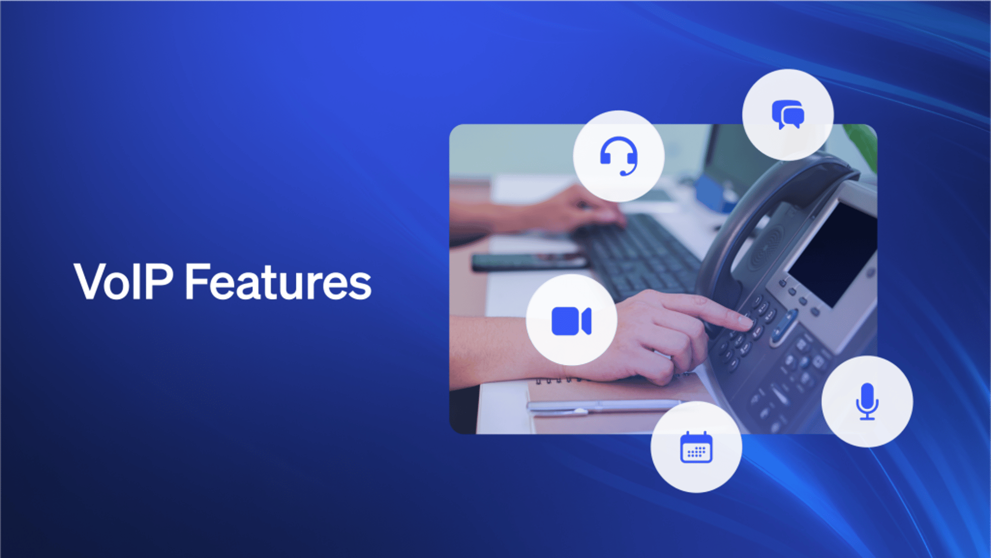 VoIP features