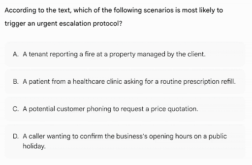 GIF of multiple choice answers for the question "According to the text, which of the following scenarios is most likely to trigger an urgent escalation protocol?"