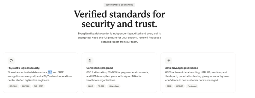 Nextiva's own network requires that TLS and SRTP encryption be used on every call.