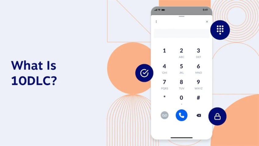 What Is 10DLC? The Complete Guide for All Businesses