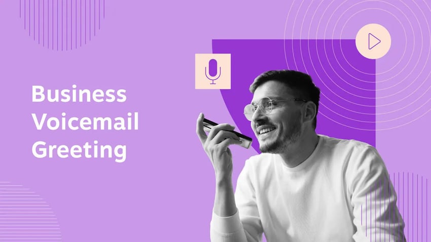 24 Best Business Voicemail Greeting Examples With Templates and Tips
