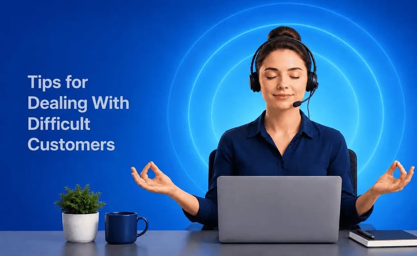 How to Respond to Difficult Customers: Top Tips & Examples