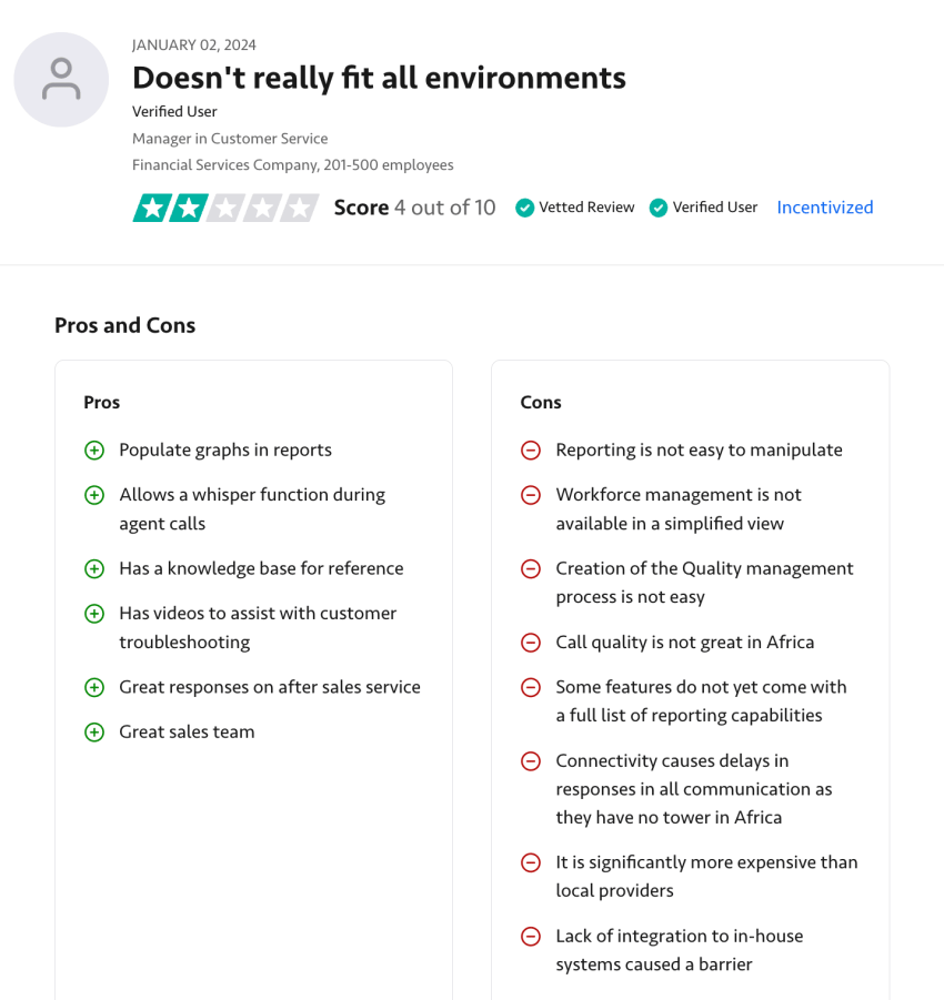 2-star customer review on TrustRadius of Talkdesk: Reporting is not easy to manipulate, workforce management is not available in a simplified view, and quality management process is not easy