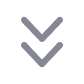 Double arrows pointing down