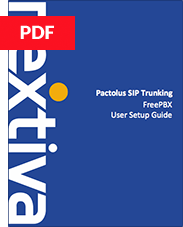 Pactolus PBX SIP Trunking Setup Guide