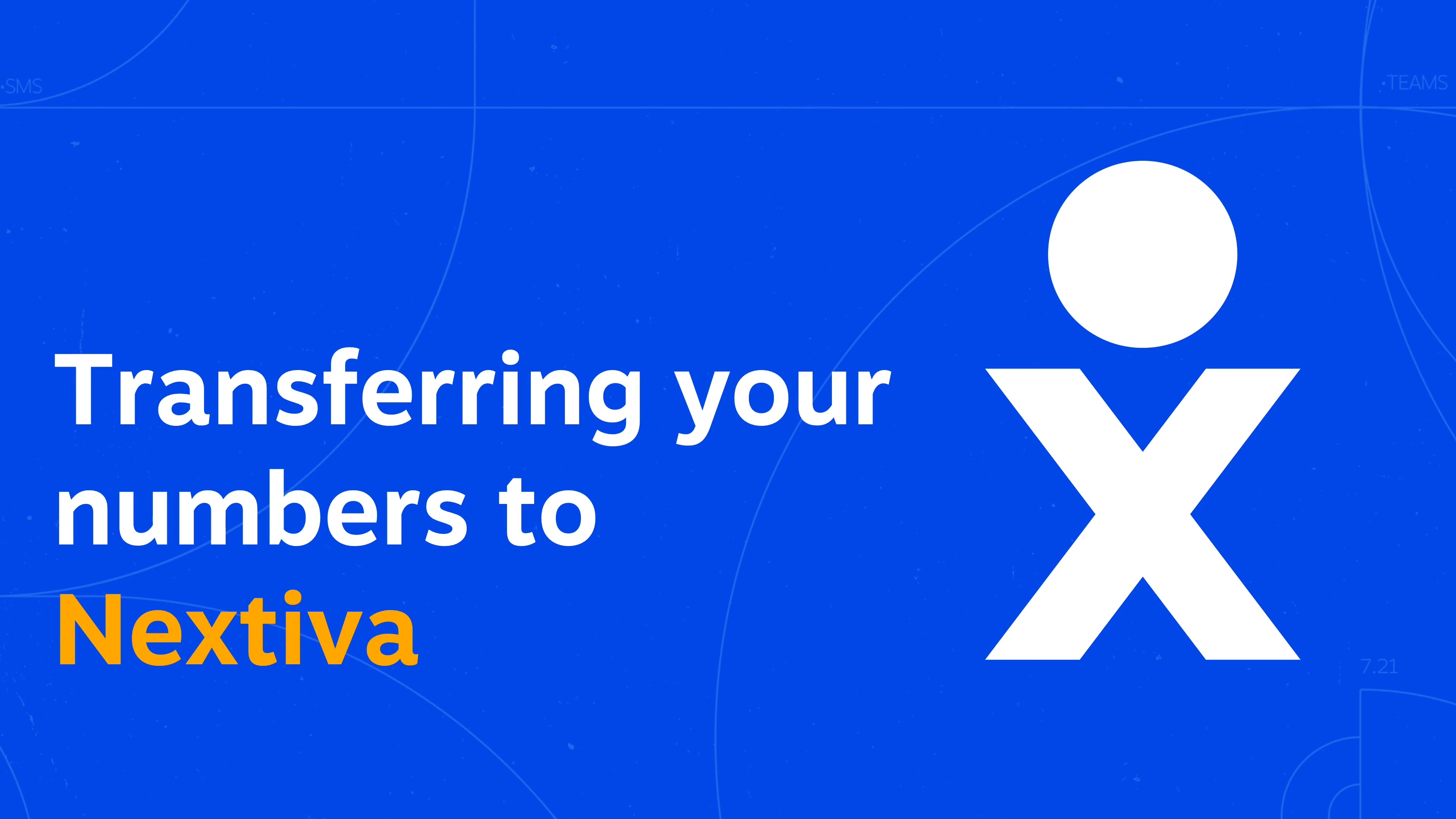 Transferring your numbers to Nextiva Nextiva Support